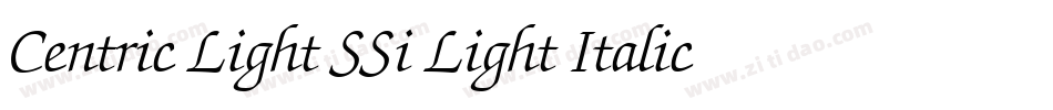 Centric Light SSi Light Italic字体转换